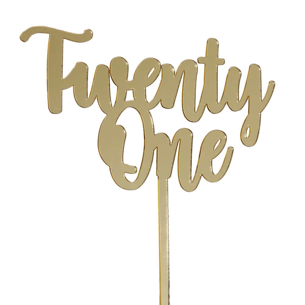 Acrylic Cake Topper - Twenty One - Gold