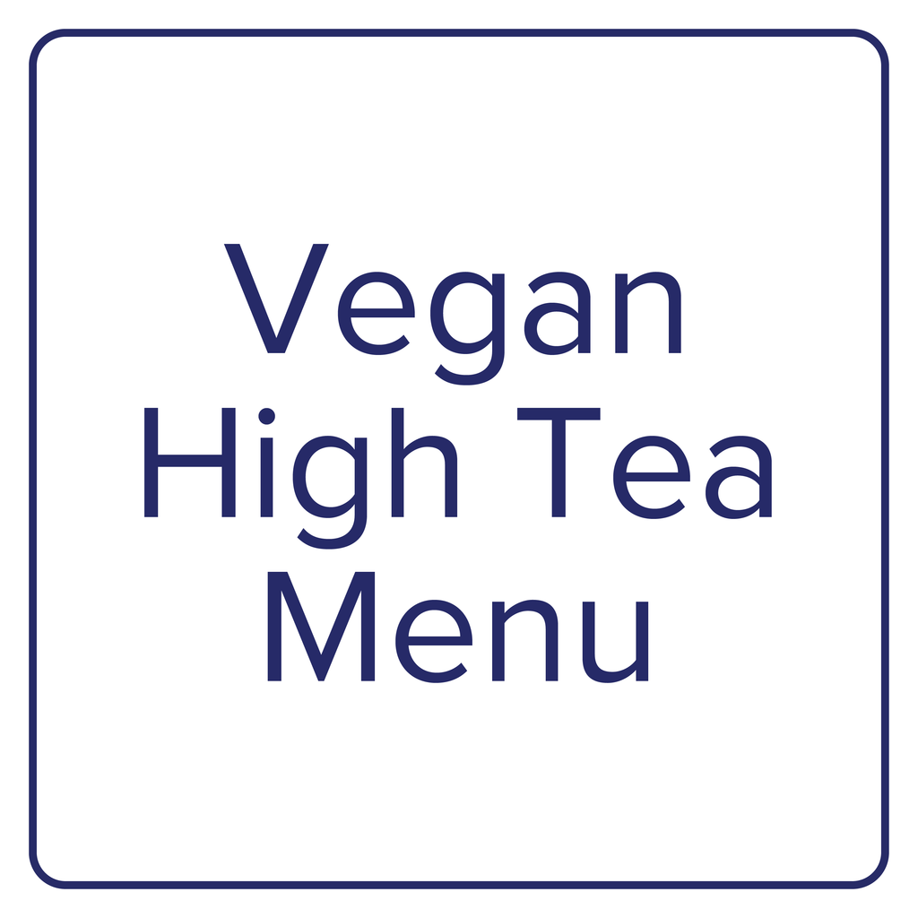 Takeaway High Tea - Vegan