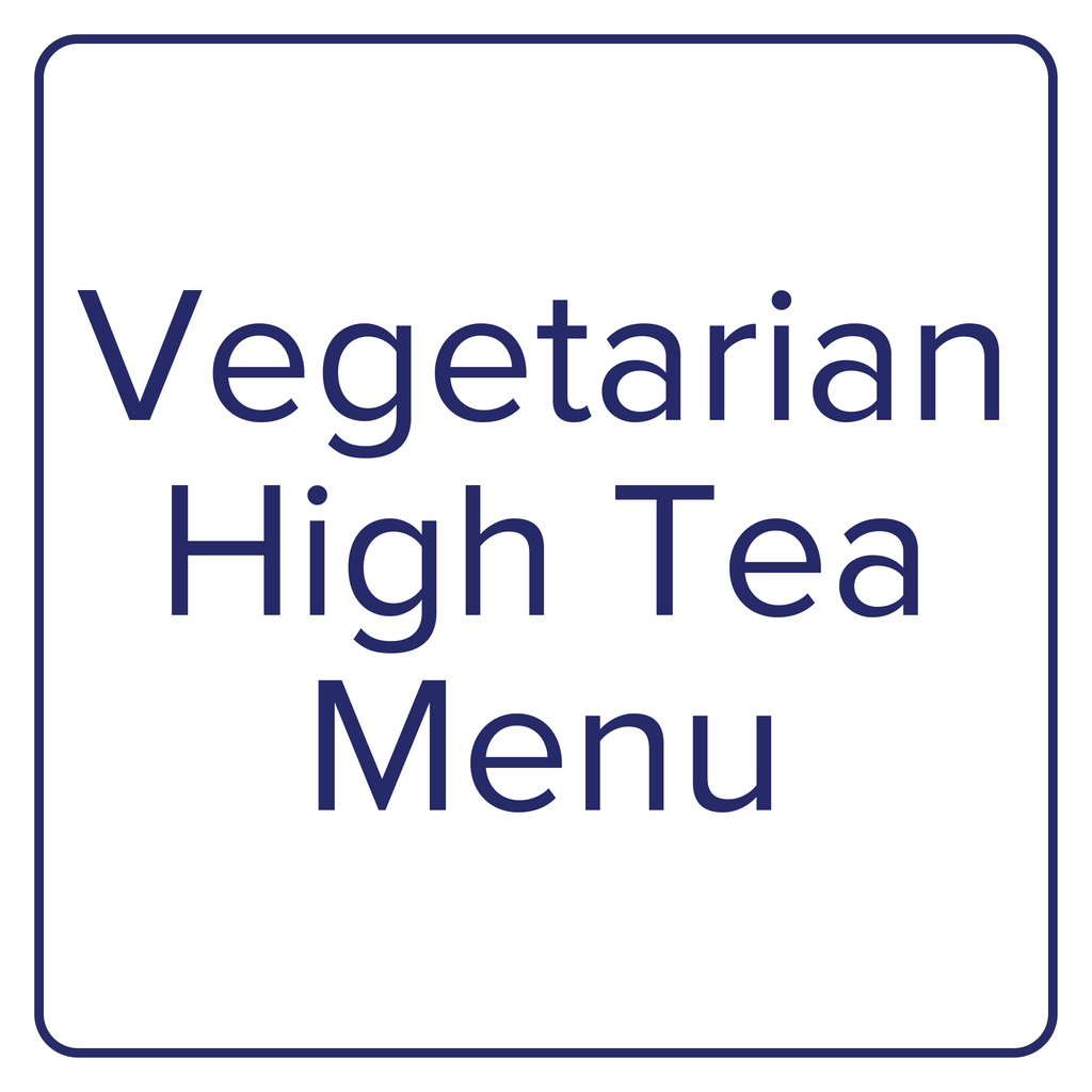 Takeaway High Tea - Vegetarian